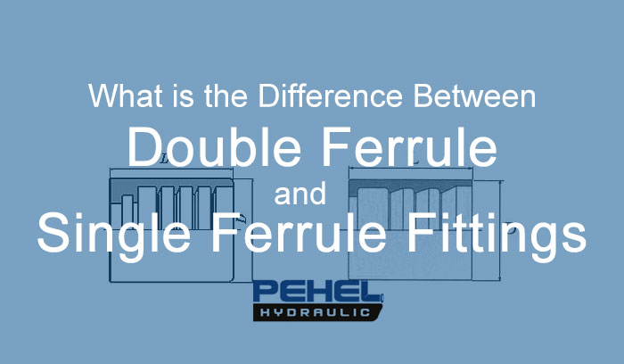 What is the Difference Between Double Ferrule and Single Ferrule Fittings?